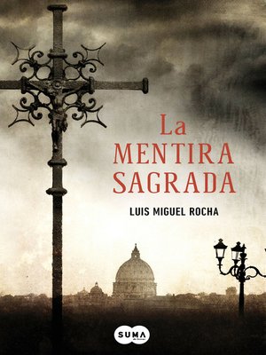 cover image of La mentira sagrada